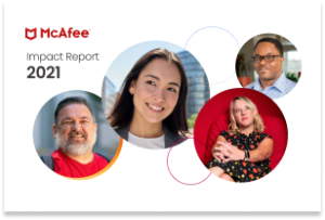 McAfee launches Impact Report: How we’re doing and the opportunities ahead 