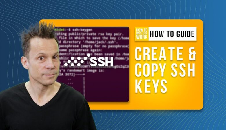 How to Create and Copy SSH keys with 2 Simple Commands (+Video Tutorial)